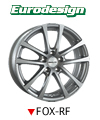 Eurodesign・FOX-RF、フォックスRF