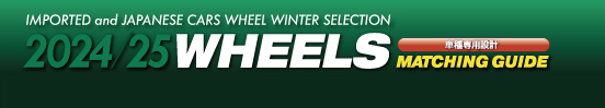 IMPORTED and JAPANESE CARS WHEEL WINTER SELECTION 2024/2025 WHEELS